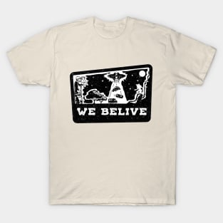 UFO BELIEVER T-Shirt